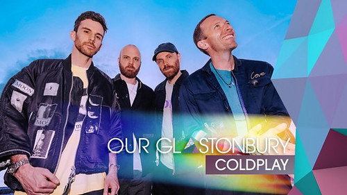 Coldplay: Our Glastonbury