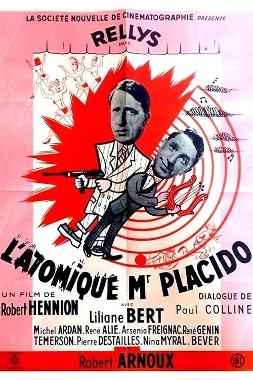 L’atomique Monsieur Placido movie poster player