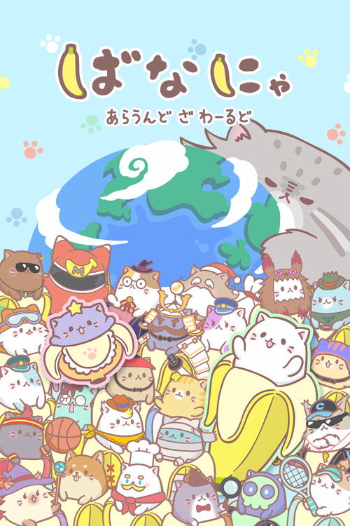 Bananya Around the World