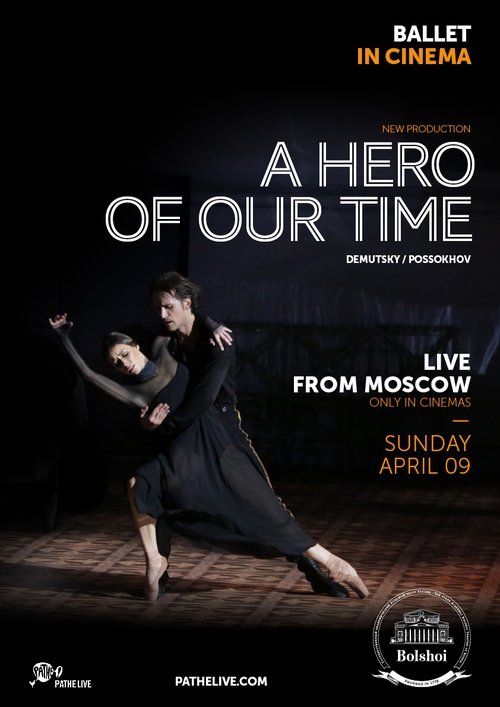 The Bolshoi Ballet: A Hero of Our Time movie poster player