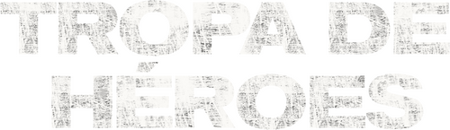 Tropa de Héroes
