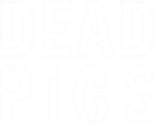 Dead Pigs