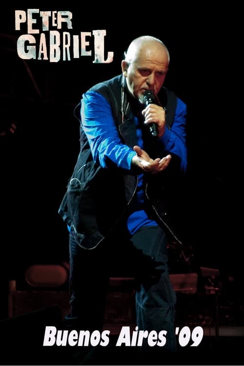 Peter Gabriel - Live in Velez Stadium Buenos Aires 2009
