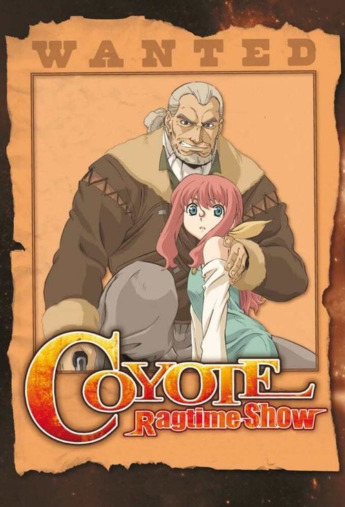 Coyote Ragtime Show, S01 - (2006)