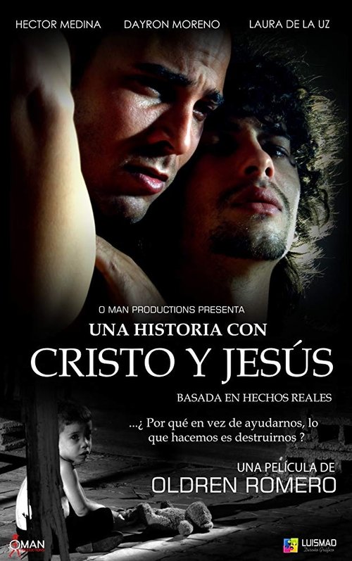 Una historia con Cristo y Jesús movie poster player