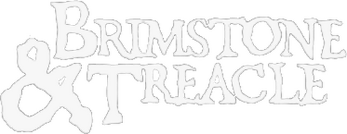 Brimstone & Treacle