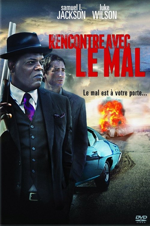 Poster image du film Rencontre avec le mal Rencontre avec le mal