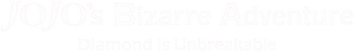 JoJo's Bizarre Adventure: Diamond is Unbreakable – Chapter 1