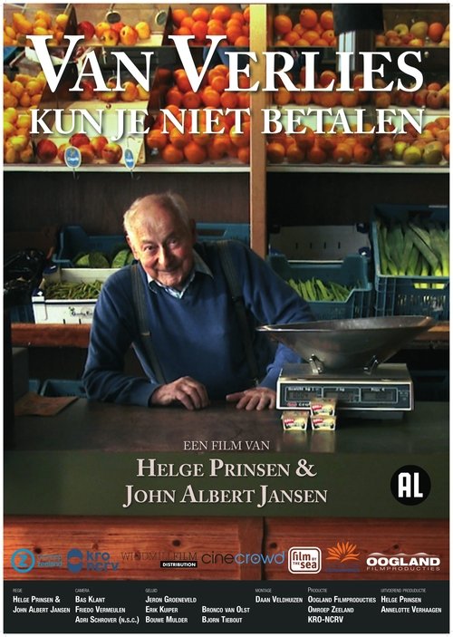 Van verlies kun je niet betalen movie poster player