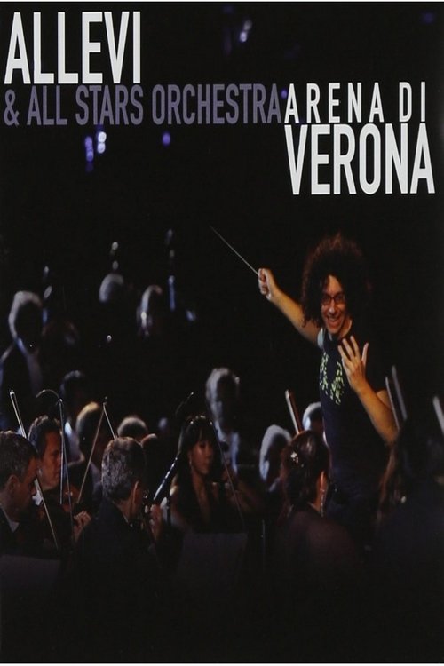 Allevi & All Stars Orchestra Arena di Verona movie poster player