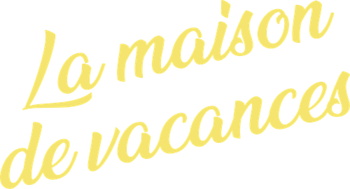 LA MAISON DE VACANCES