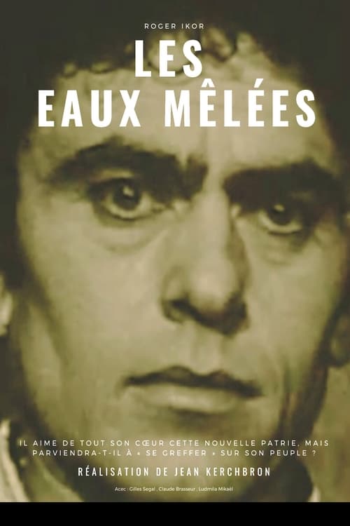 Les Eaux mêlées (1969)