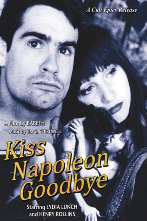 Kiss Napoleon Goodbye