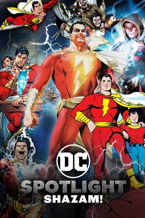 DC Spotlight: Shazam! Movie Poster Image