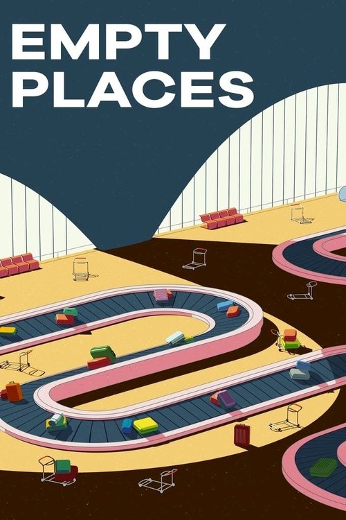 Empty Places (2020) poster