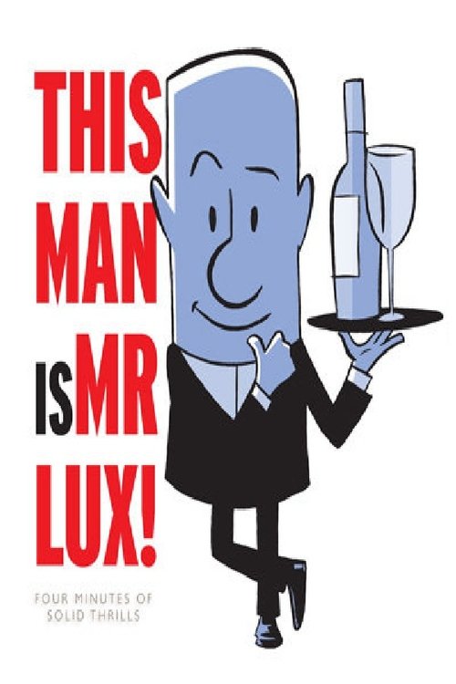 Mr. Lux: At Your Service (2008) poster