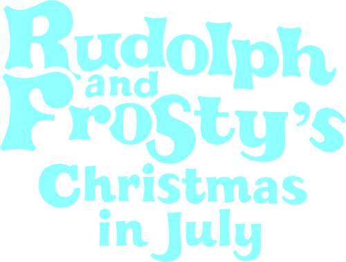 Rudolph and Frosty's Christmas in July