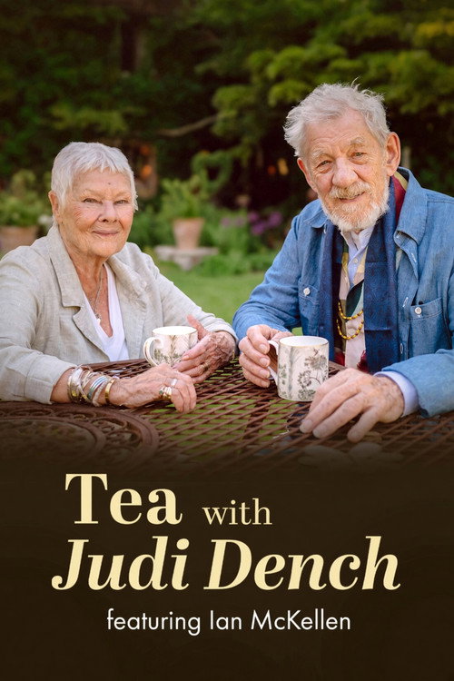 Tea with Judi Dench featuring Ian McKellen