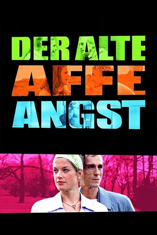 Der alte Affe Angst (2003) poster
