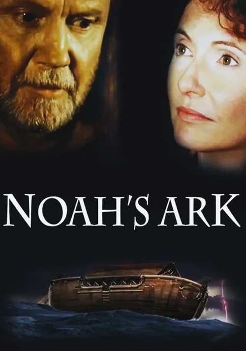 Arche Noah – Das größte Abenteuer der Menschheit