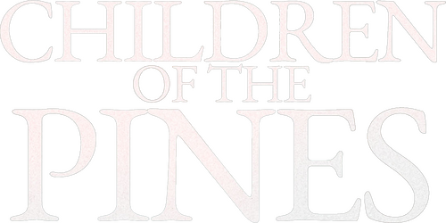 Children of the Pines