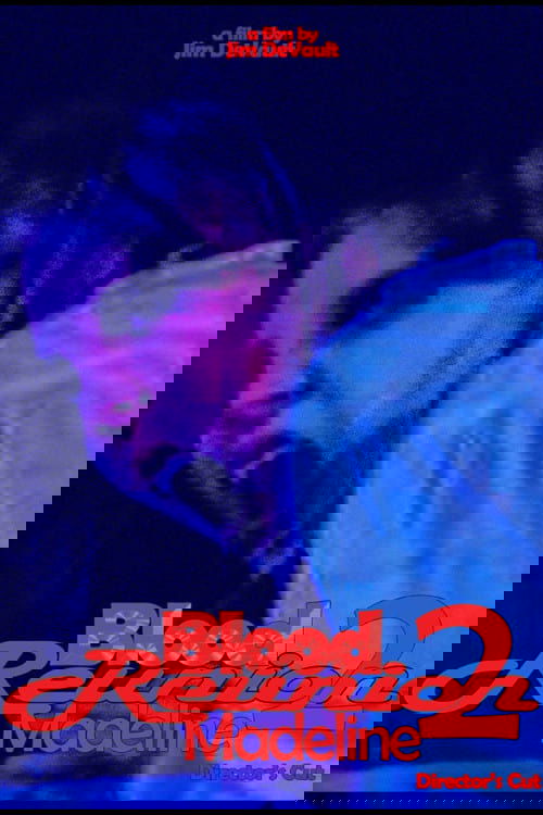 Blood Reunion 2: Madeline