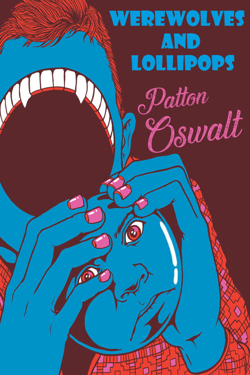 Poster Patton Oswalt: Werewolves and Lollipops 2007