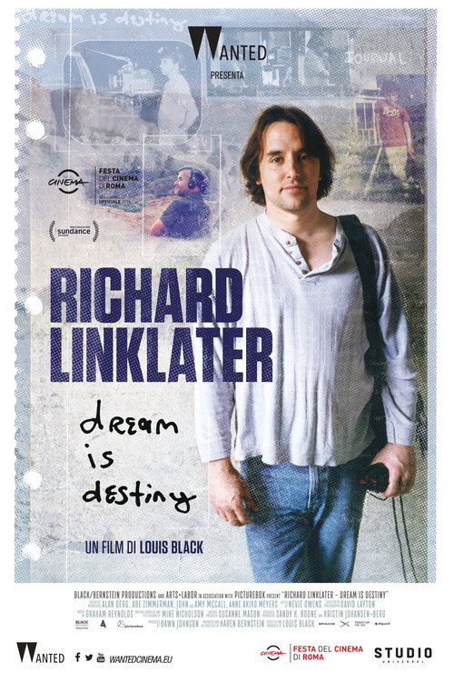 Richard Linklater: Dream Is Destiny