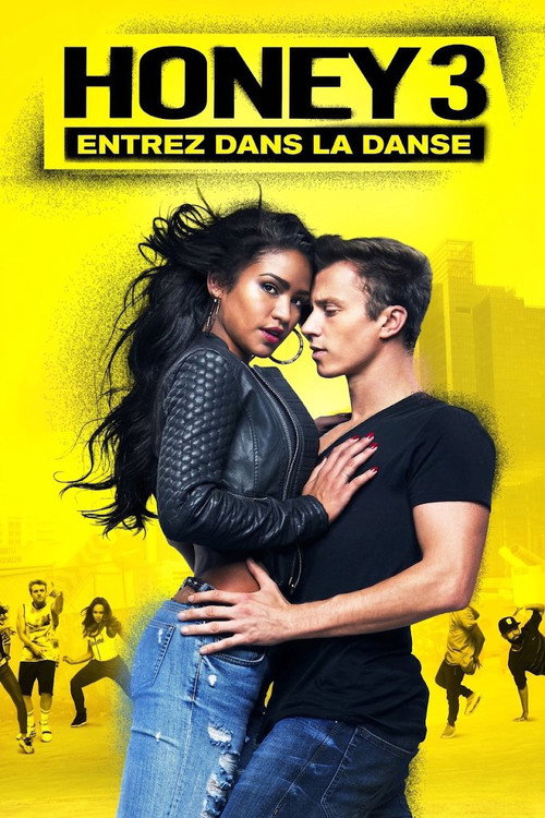 Honey 3 : Dare to Dance