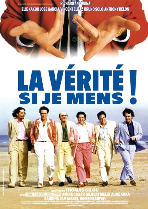 La Vérité si je mens ! (1997)