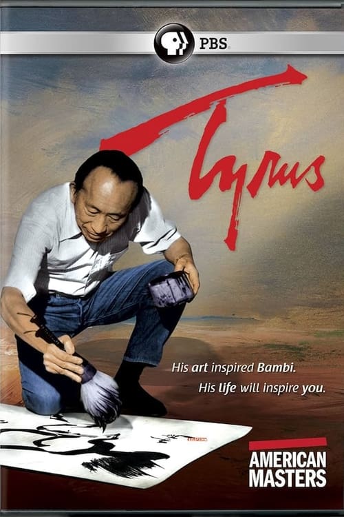 Tyrus: The Tyrus Wong Story (2015)