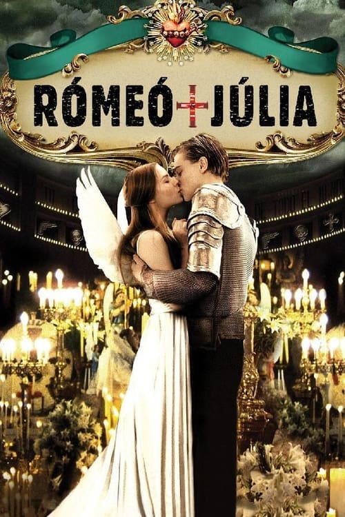 Romeo + Juliet