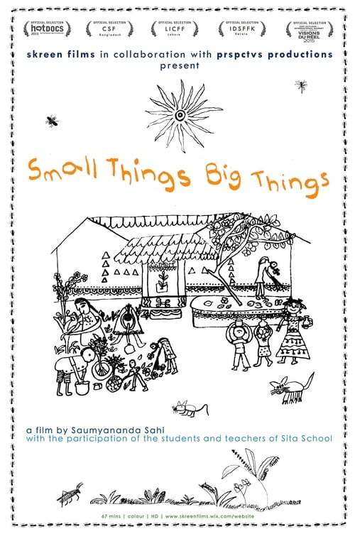 Small Things Big Things Movie Poster Image