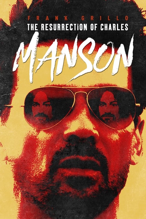 The Resurrection of Charles Manson poster