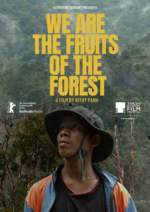 We Are the Fruits of the Forest