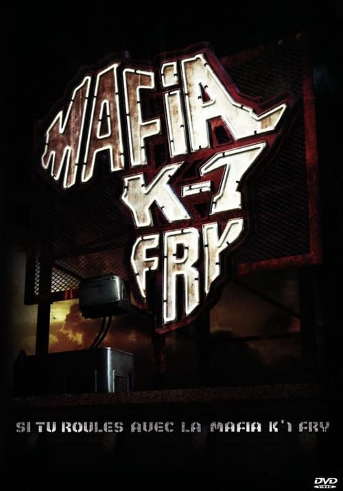 Si tu roules avec la Mafia K'1 Fry (2003)