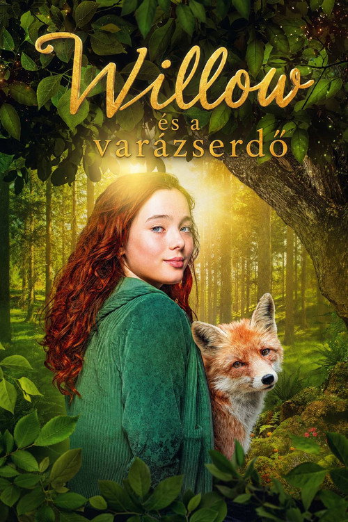 Willow és a varázserdő poszter