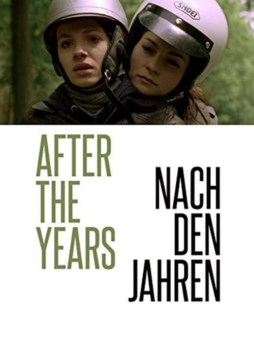 Nach den Jahren (2010)