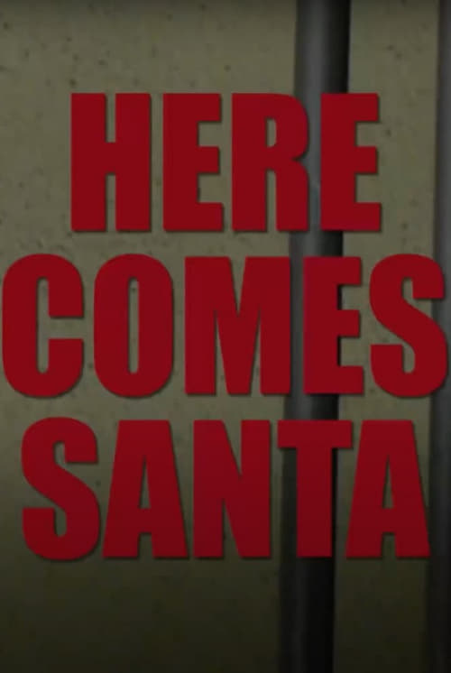 Poster Here Comes Santa 2011