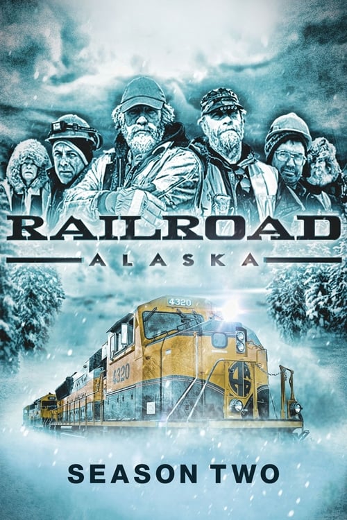 Where to stream Railroad Alaska Season 2