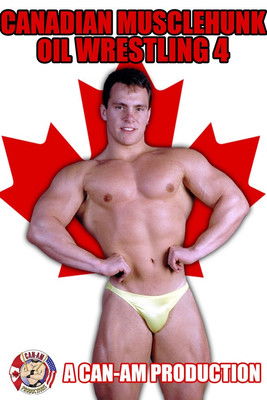 Canadian Musclehunk Oil Wrestling 4 Poster