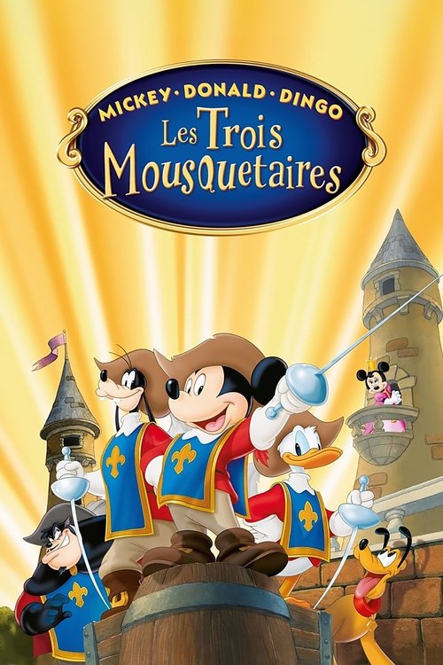 Mickey, Donald, Dingo : Les trois mousquetaires