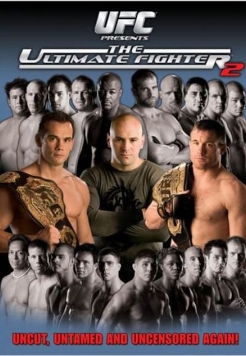 The Ultimate Fighter, S02 - (2005)