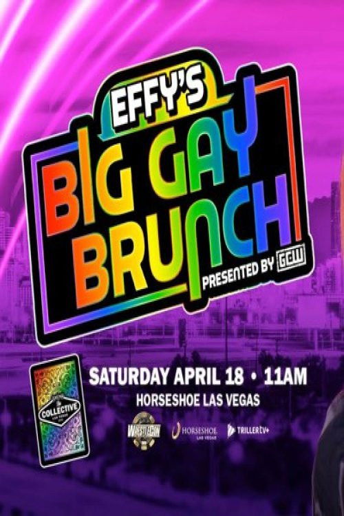 Cartell de Effy's Big Gay Brunch Vegas 2026