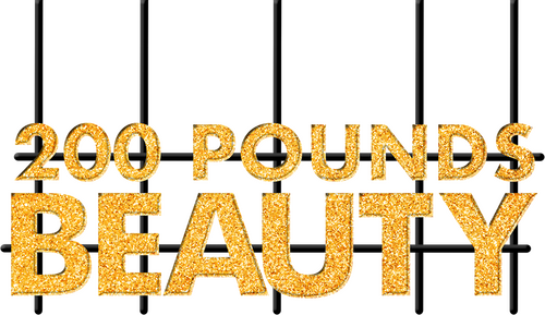 200 Pounds Beauty