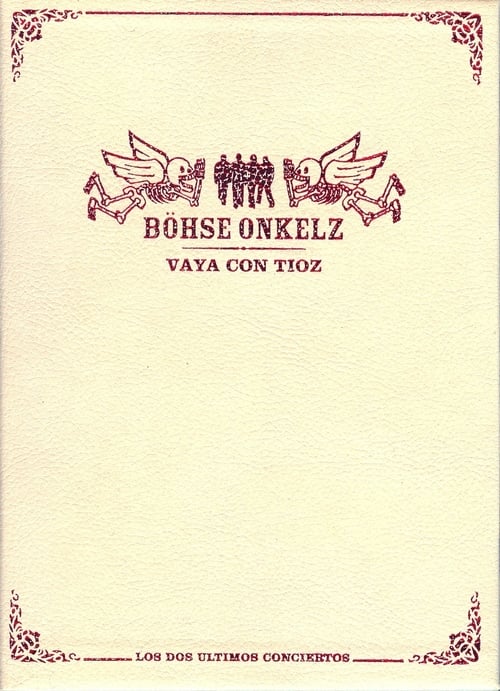 Böhse Onkelz - Vaya con tioz movie poster player