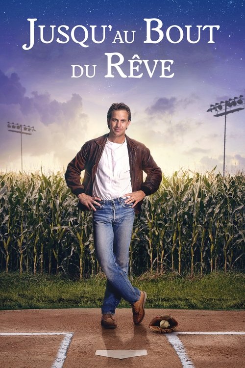 Poster image du film Jusqu'au bout du rêve Jusqu'au bout du rêve