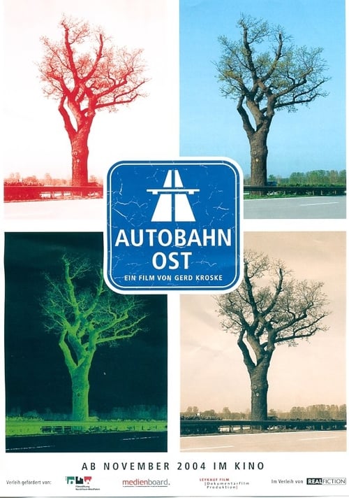 Autobahn Ost 2004