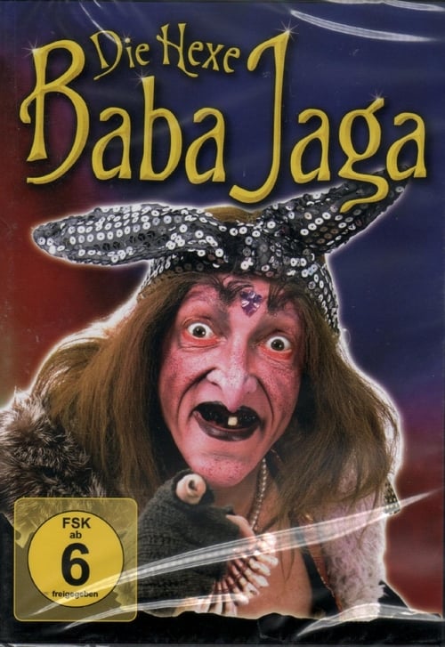 Die Hexe Baba Jaga 2005