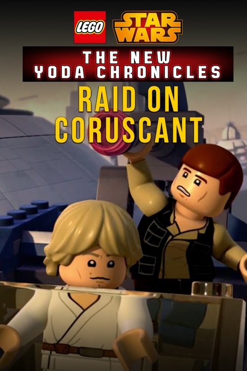 LEGO Star Wars: The New Yoda Chronicles - Raid on Coruscant 2014